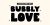 Bubbly Love Font