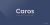 Caros Font