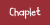 Chaplet Font