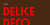 Delice Deco Font