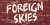 Foreign Skies Font