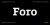 Foro Font