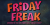 Friday Freak PB Font