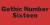 Gothic Number Sixteen Font