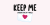 Keep Me Font