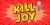 Kill Joy Font