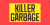 Killer Garbage Font