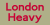 London Heavy Font