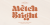 Metch Bright Font