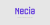 Necia Font