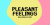 Pleasant Feelings Font