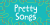 Pretty Songs Font