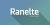 Ranelte Font