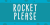 Rocket Please Font