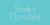 Shaky Monday Font