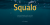 Squalo Font