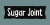 Sugar Joint Font