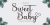 Sweet Baby Font