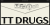 TT Drugs Font