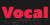 Vocal Font